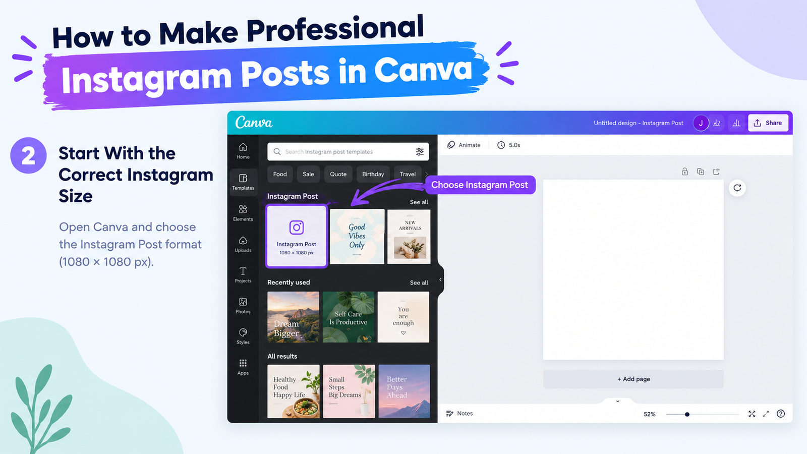 Canva editor showing the Instagram Post format at 1080 × 1080 px, with an arrow and label highlighting “Choose Instagram Post” for creating professional Instagram posts.